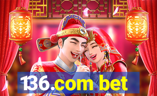 136.com bet